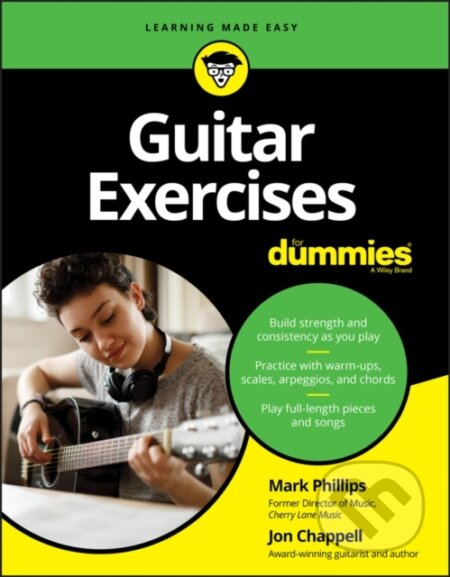 E-kniha: Guitar Exercises For Dummies (Jon Chappell a Mark Phillips). Wiley, 2020 E-kniha: Guitar Exercises For Dummies (Jon Chappell a Mark Phillips). Wiley, 2020