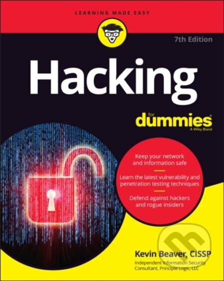 E-kniha: Hacking For Dummies (Kevin Beaver). Wiley, 2022 E-kniha: Hacking For Dummies (Kevin Beaver). Wiley, 2022