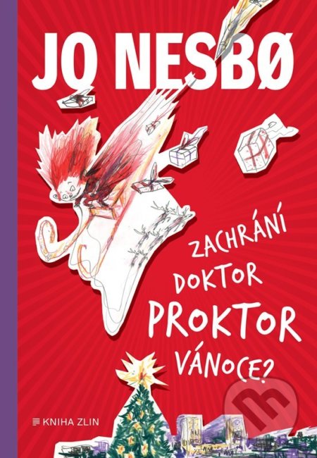 Kniha: Zachrání doktor Proktor Vánoce? (Jo Nesbo). Kniha Zlín, 2022 Kniha: Zachrání doktor Proktor Vánoce? (Jo Nesbo). Kniha Zlín, 2022