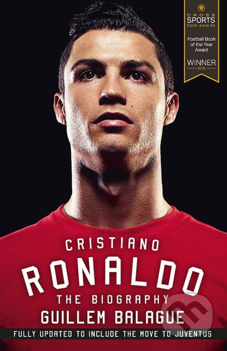 Kniha: Cristiano Ronaldo (Guillem Balague). Orion, 2019 Kniha: Cristiano Ronaldo (Guillem Balague). Orion, 2019