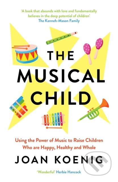 Kniha: The Musical Child (Joan Koenig). HarperCollins, 2022 Kniha: The Musical Child (Joan Koenig). HarperCollins, 2022
