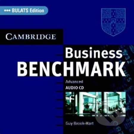 Audiokniha: Business Benchmark: Advanced C1 Audio CD BULATS Edition (Guy Brook-Hart). Cambridge University Press, 2007 Audiokniha: Business Benchmark: Advanced C1 Audio CD BULATS Edition (Guy Brook-Hart). Cambridge University Press, 2007