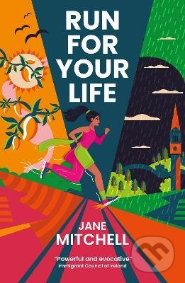 Kniha: Run For Your Life (Jane Mitchell). Little Island, 2022 Kniha: Run For Your Life (Jane Mitchell). Little Island, 2022