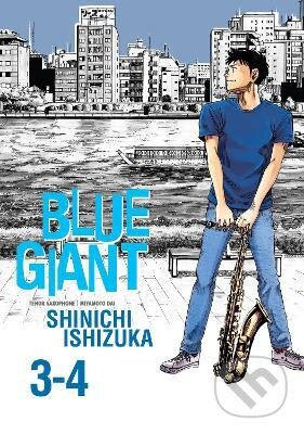 Kniha: Blue Giant (Shinichi Ishizuka). Seven Seas, 2021 Kniha: Blue Giant (Shinichi Ishizuka). Seven Seas, 2021