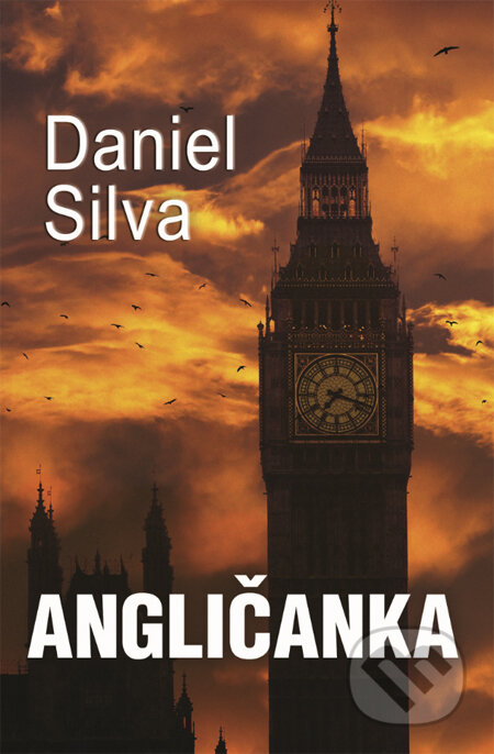 Kniha: Angličanka (Daniel Silva). Slovenský spisovateľ, 2014 Kniha: Angličanka (Daniel Silva). Slovenský spisovateľ, 2014