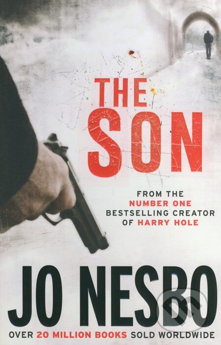 Kniha: The Son (Jo Nesbo). Harvill Secker, 2014 Kniha: The Son (Jo Nesbo). Harvill Secker, 2014