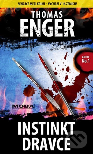 Kniha: Instinkt dravce (Thomas Enger). Moba, 2014 Kniha: Instinkt dravce (Thomas Enger). Moba, 2014