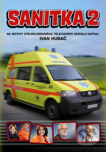 Kniha: Sanitka 2 (Ivan Hubač). XYZ, 2014 Kniha: Sanitka 2 (Ivan Hubač). XYZ, 2014