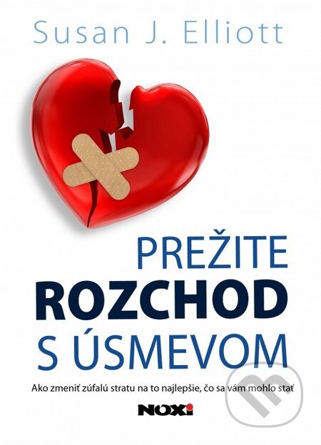 Kniha: Prežite rozchod s úsmevom (Susan J. Elliot). NOXI, 2014 Kniha: Prežite rozchod s úsmevom (Susan J. Elliot). NOXI, 2014