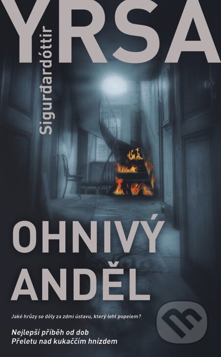 E-kniha: Ohnivý anděl (Yrsa Sigurdardóttir). Metafora, 2013 E-kniha: Ohnivý anděl (Yrsa Sigurdardóttir). Metafora, 2013