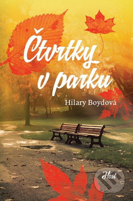 Kniha: Čtvrtky v parku (Hilary Boydová). Host, 2014 Kniha: Čtvrtky v parku (Hilary Boydová). Host, 2014