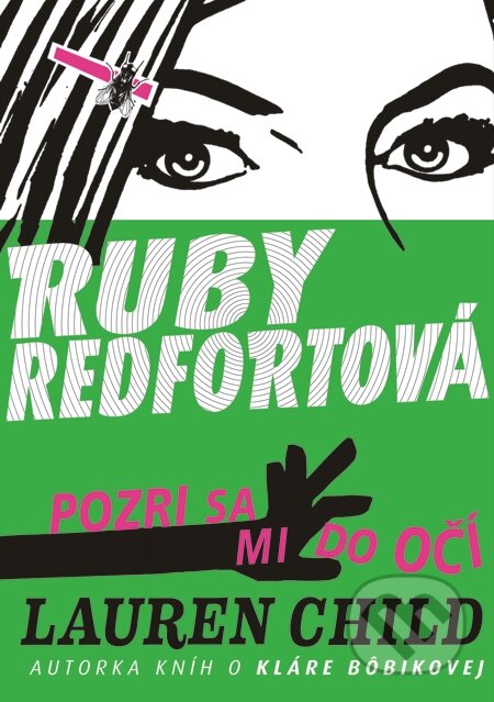 E-kniha: Pozri sa mi do očí (Lauren Child). Slovart, 2013 E-kniha: Pozri sa mi do očí (Lauren Child). Slovart, 2013