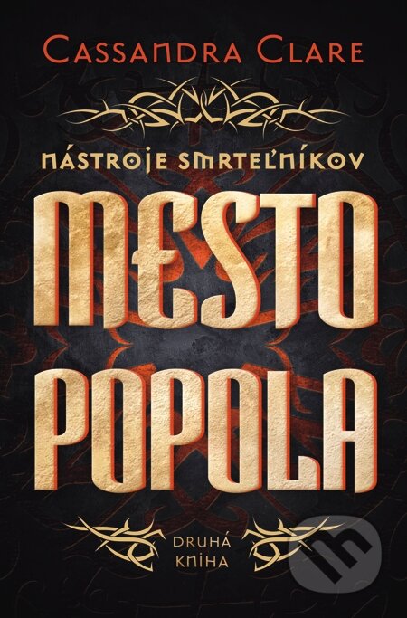 E-kniha: Mesto popola (Cassandra Clare). Slovart, 2013 E-kniha: Mesto popola (Cassandra Clare). Slovart, 2013