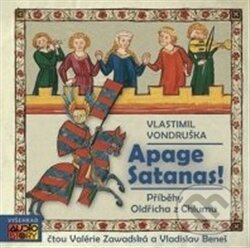 Audiokniha: Apage Satanas! (Vlastimil Vondruška). AudioStory, 2012 Audiokniha: Apage Satanas! (Vlastimil Vondruška). AudioStory, 2012