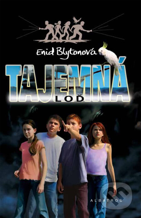 Kniha: Tajemná loď (Enid Blyton). Albatros CZ, 2014 Kniha: Tajemná loď (Enid Blyton). Albatros CZ, 2014