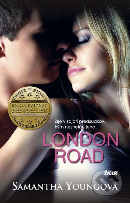 Kniha: London Road (Samantha Young). Ikar, 2014 Kniha: London Road (Samantha Young). Ikar, 2014