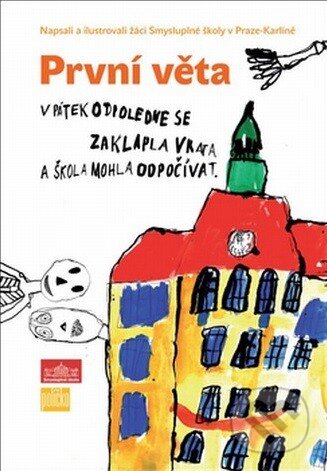 Kniha: První věta (Autorský kolektív). 65. pole, 2013 Kniha: První věta (Autorský kolektív). 65. pole, 2013