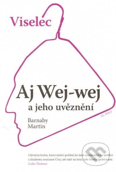 Kniha: Viselec (Martin Barnaby). 65. pole, 2013 Kniha: Viselec (Martin Barnaby). 65. pole, 2013