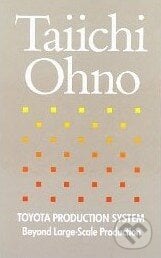 Toyota Production System - Taiichi Ohno, Norman Bodek, Productivity Press, 1988
