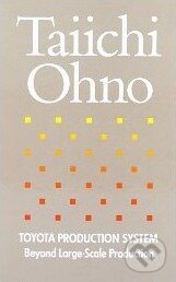 Kniha: Toyota Production System (Norman Bodek a Taiichi Ohno). Productivity Press, 1988 Kniha: Toyota Production System (Norman Bodek a Taiichi Ohno). Productivity Press, 1988