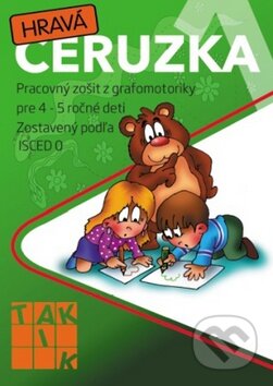 Kniha: Hravá ceruzka 1 (Taktik). Taktik, 2014 Kniha: Hravá ceruzka 1 (Taktik). Taktik, 2014