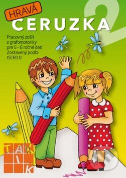 Kniha: Hravá ceruzka 2 (Taktik). Taktik, 2014 Kniha: Hravá ceruzka 2 (Taktik). Taktik, 2014