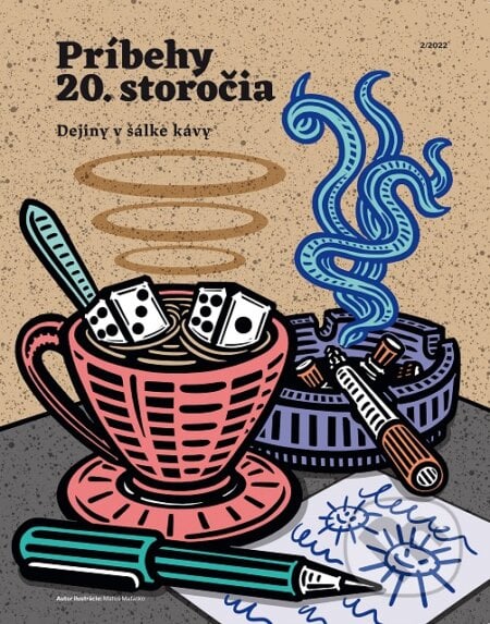 Príbehy 20. storočia - Dejiny v šálke kávy, Post Bellum, 2022