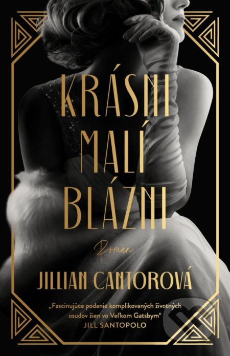 Kniha: Krásni malí blázni (Jillian Cantor). Tatran, 2022 Kniha: Krásni malí blázni (Jillian Cantor). Tatran, 2022