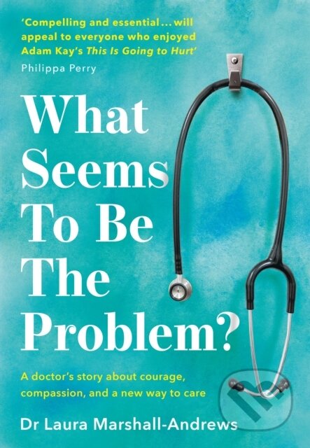 E-kniha: What Seems To Be The Problem? (Laura Marshall-Andrews). HarperCollins, 2022 E-kniha: What Seems To Be The Problem? (Laura Marshall-Andrews). HarperCollins, 2022