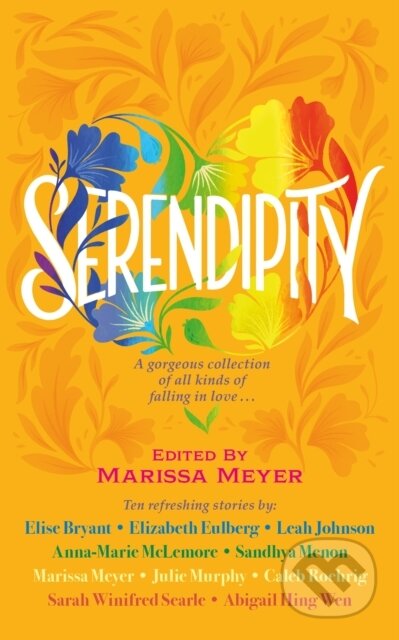 E-kniha: Serendipity (Marissa Meyer). Faber and Faber, 2022 E-kniha: Serendipity (Marissa Meyer). Faber and Faber, 2022