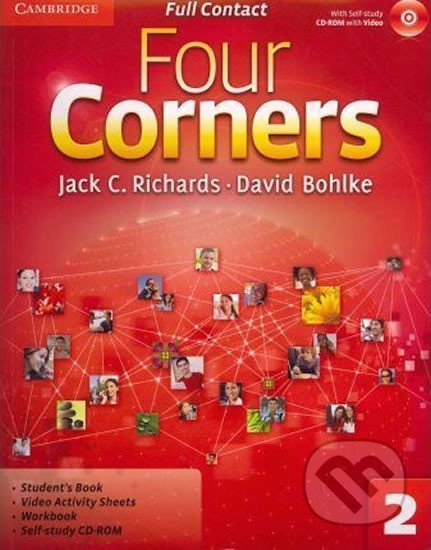Kniha: Four Corners 2: Full Contact with S-Study CD-ROM (C. Jack Richards). Cambridge University Press, 2011 Kniha: Four Corners 2: Full Contact with S-Study CD-ROM (C. Jack Richards). Cambridge University Press, 2011