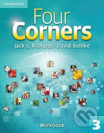 Four Corners 3: Workbook - C. Jack Richards, Cambridge University Press, 2011