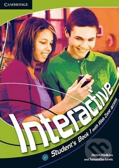 Kniha: Interactive Level 1: Students Book with Web Zone Access (Helen Hadkins). Cambridge University Press, 2011 Kniha: Interactive Level 1: Students Book with Web Zone Access (Helen Hadkins). Cambridge University Press, 2011