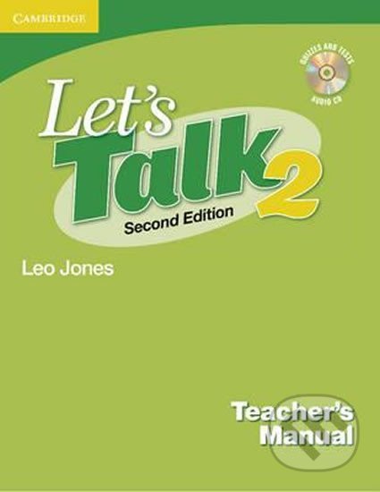 Kniha: Let´s Talk: Teachers Manual 2 with Audio CD (Leo Jones). Cambridge University Press, 2008 Kniha: Let´s Talk: Teachers Manual 2 with Audio CD (Leo Jones). Cambridge University Press, 2008