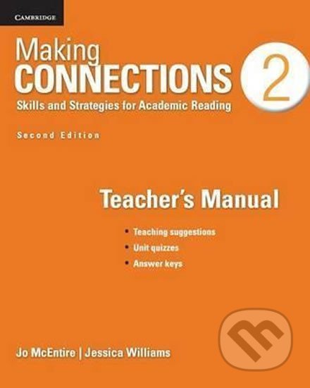 Kniha: Making Connections Level 2 Teacher´s Manual (Jo McEntire). Cambridge University Press, 2013 Kniha: Making Connections Level 2 Teacher´s Manual (Jo McEntire). Cambridge University Press, 2013