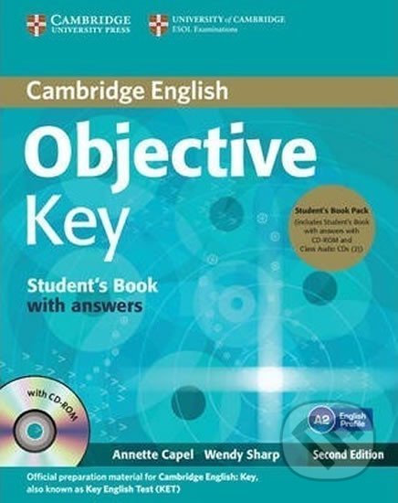 Kniha: Objective Key Students Book Pack (Students Book with Answers with CD-ROM and Class Audio CDs(2)) (Annette Capel). Cambridge University Press, 2013 Kniha: Objective Key Students Book Pack (Students Book with Answers with CD-ROM and Class Audio CDs(2)) (Annette Capel). Cambridge University Press, 2013