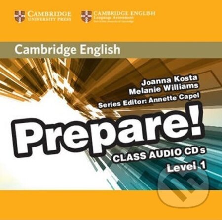 Audiokniha: Prepare 1/A1: Class CDs (2) (Joanna Kosta). Cambridge University Press, 2015 Audiokniha: Prepare 1/A1: Class CDs (2) (Joanna Kosta). Cambridge University Press, 2015