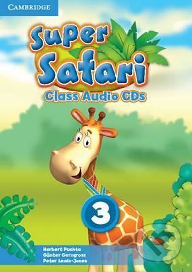 Audiokniha: Super Safari Level 3: Class Audio CDs (2) (Herbert Puchta). Cambridge University Press, 2015 Audiokniha: Super Safari Level 3: Class Audio CDs (2) (Herbert Puchta). Cambridge University Press, 2015