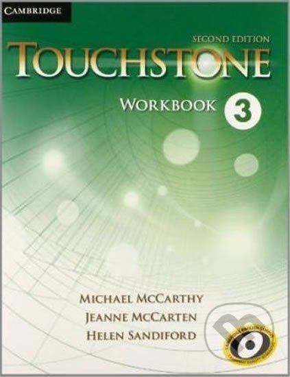 Kniha: Touchstone Level 3: Workbook (Michael McCarthy). Cambridge University Press, 2014 Kniha: Touchstone Level 3: Workbook (Michael McCarthy). Cambridge University Press, 2014