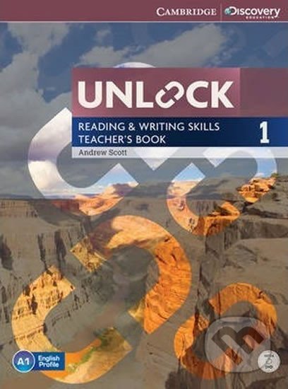 Kniha: Unlock Level 1: Reading and Writing Skills Teacher´s Book with DVD (Andrew Scott). Cambridge University Press, 2014 Kniha: Unlock Level 1: Reading and Writing Skills Teacher´s Book with DVD (Andrew Scott). Cambridge University Press, 2014