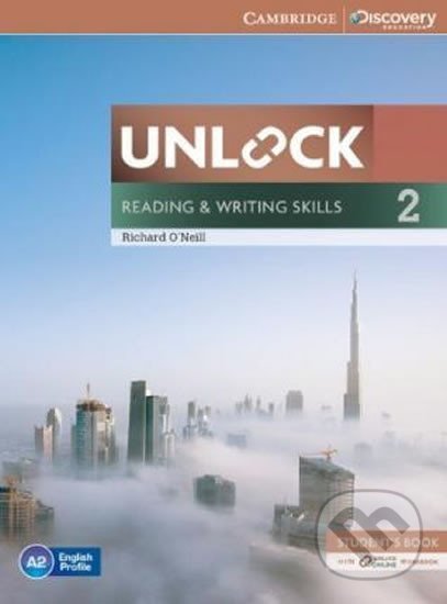 Kniha: Unlock Level 2: Reading and Writing Skills Student´s Book and Online Workbook (Richard O´Neill). Cambridge University Press, 2014 Kniha: Unlock Level 2: Reading and Writing Skills Student´s Book and Online Workbook (Richard O´Neill). Cambridge University Press, 2014
