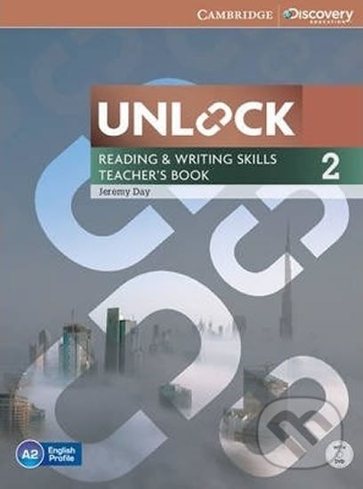 Unlock Level 2: Reading and Writing Skills Teacher´s Book with DVD - Jeremy Day, Cambridge University Press, 2014