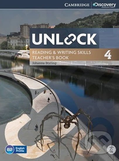 Kniha: Unlock Level 4: Reading and Writing Skills Teacher´s Book with DVD (Cambridge University Press). Cambridge University Press, 2014 Kniha: Unlock Level 4: Reading and Writing Skills Teacher´s Book with DVD (Cambridge University Press). Cambridge University Press, 2014