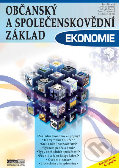 Kniha: Občanský a společenskovědní základ (Jana Bellová, Jaroslav Zlámal a Petra Gruberová). Computer Media, 2022 Kniha: Občanský a společenskovědní základ (Jana Bellová, Jaroslav Zlámal a Petra Gruberová). Computer Media, 2022