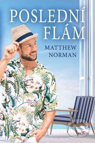 Kniha: Poslední flám (Matthew Norman). Alpress, 2022 Kniha: Poslední flám (Matthew Norman). Alpress, 2022