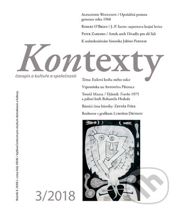 Kniha: Kontexty 3/2018 (Centrum pro studium demokracie a kultury). Centrum pro studium demokracie a kultury, 2018 Kniha: Kontexty 3/2018 (Centrum pro studium demokracie a kultury). Centrum pro studium demokracie a kultury, 2018