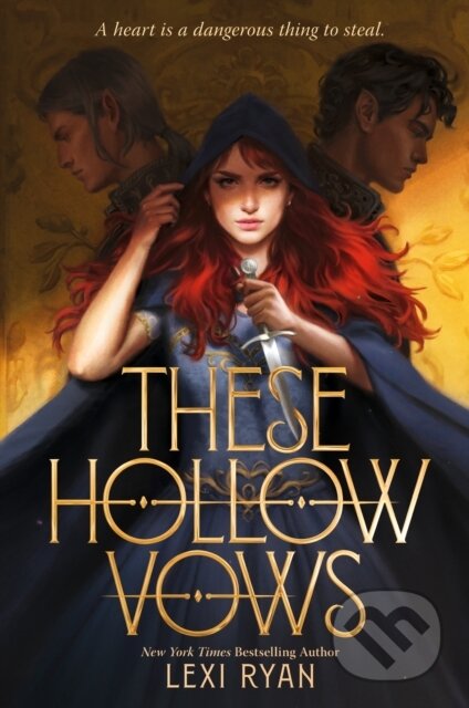 E-kniha: These Hollow Vows (Lexi Ryan). Hodder and Stoughton, 2021 E-kniha: These Hollow Vows (Lexi Ryan). Hodder and Stoughton, 2021