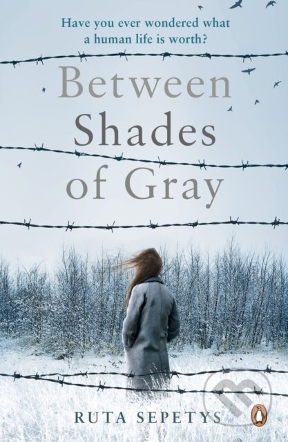 E-kniha: Between Shades Of Gray (Ruta Sepetys). Penguin Books, 2011 E-kniha: Between Shades Of Gray (Ruta Sepetys). Penguin Books, 2011