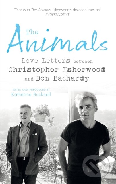 E-kniha: The Animals (Christopher Isherwood a Don Bachardy). Random House, 2013 E-kniha: The Animals (Christopher Isherwood a Don Bachardy). Random House, 2013