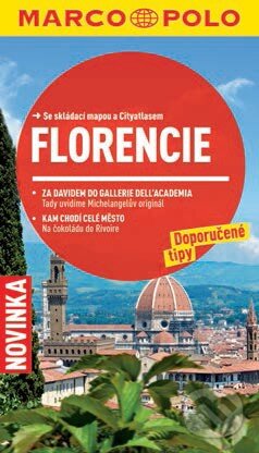 Kniha: Florencie (Caterina Romig Ciccarelli). Marco Polo, 2014 Kniha: Florencie (Caterina Romig Ciccarelli). Marco Polo, 2014